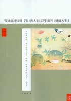 Toruńskie studia o sztuce Orientu t.3