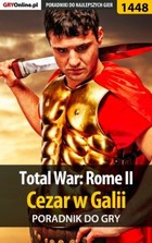Total War: Rome II - Cezar w Galii poradnik do gry - epub, pdf