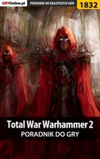 Total War: Warhammer II - poradnik do gry - epub, pdf