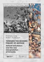 Towards the Modern Theory of Motion - pdf Oxford Calculators and the new interpretation of Aristotle