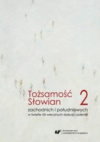 Tożsamość Słowian zachodnich i południowych w świetle XX-wiecznych dyskusji i polemik. T. 2 Język - pdf