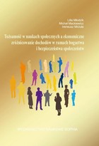 Tożsamość w naukach społecznych a ekonomiczne zróżnicowanie dochodów w ramach bogactwa i bezpieczeństwa społeczeństw - pdf