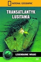 Transatlantyk Lusitania National Geographic
