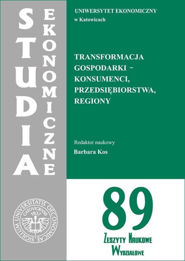 Transformacja gospodarki - konsumenci, przedsiębiorstwa, regiony. SE 89 - pdf