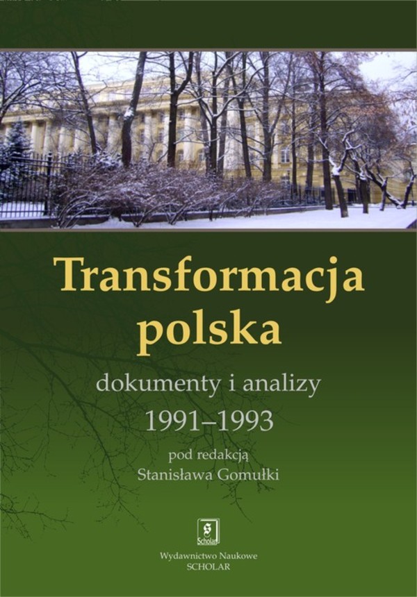 Transformacja polska Dokumnety i analizy 1991-1993