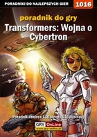 Transformers: Wojna o Cybertron poradnik do gry - epub, pdf