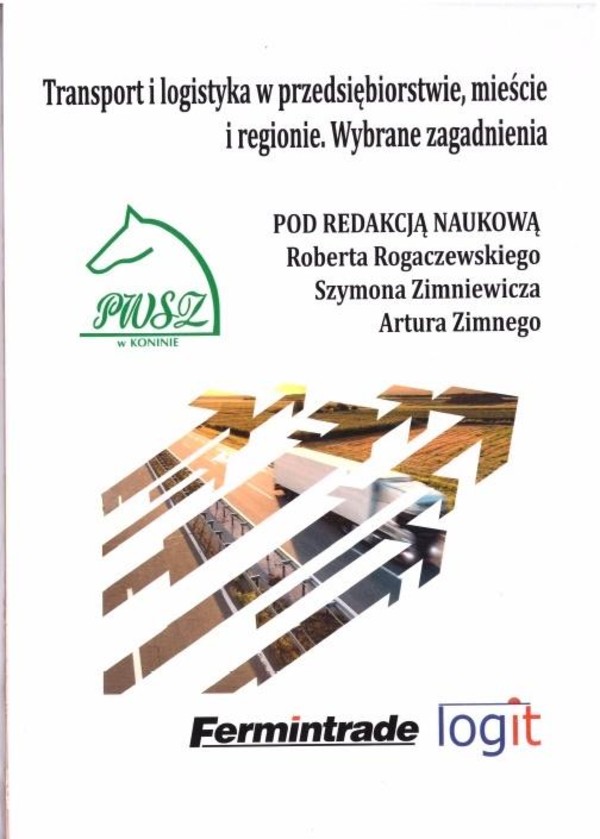 Transport i logistyka w przedsiębiorstwie, mieście i regionie