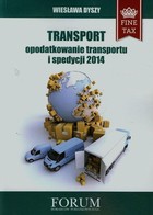 Transport opodatkowanie transportu i spedycji - pdf 2014