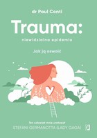 Okładka:Trauma: niewidzialna epidemia 