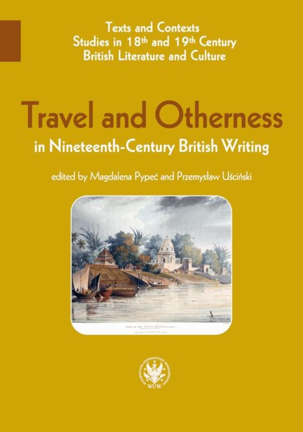 Travel and Otherness in Nineteenth-Century British Writing - mobi, epub, pdf