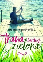 Trawa bardziej zielona