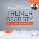Trener osobisty - Audiobook mp3 365 dni z Iwoną Majewską-Opiełką