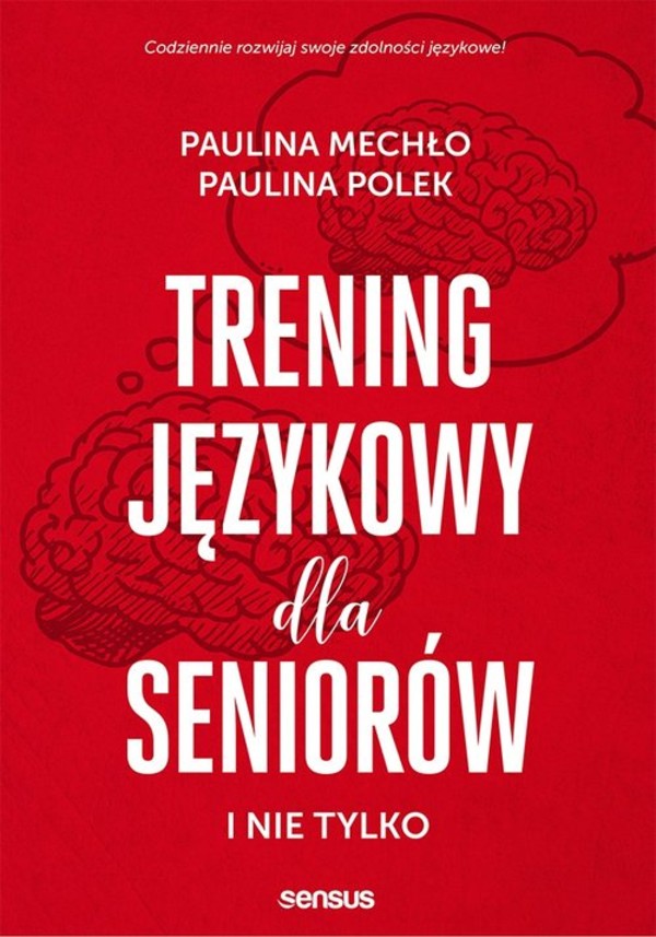 Trening językowy dla seniorów i nie tylko