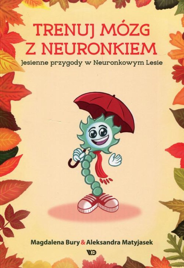 Trenuj mózg z Neuronkiem Jesienne przygody w Neuronkowym Lesie - pdf