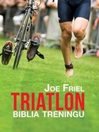 Triatlon - mobi, epub Biblia treningu