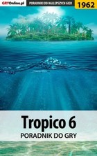 Tropico 6 - poradnik do gry - epub, pdf