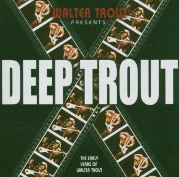 Deep Trout