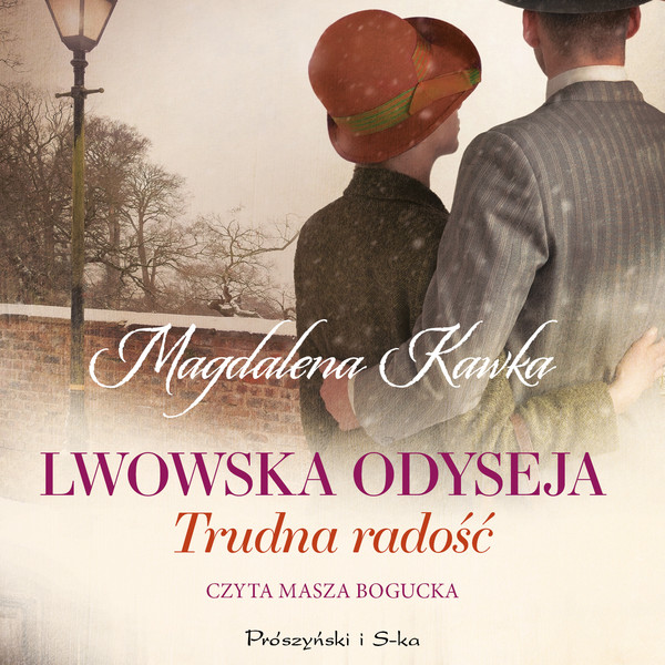 Trudna radość - Audiobook mp3 Lwowska odyseja tom 4