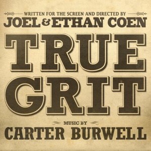 True Grit (OST) Prawdziwe męstwo