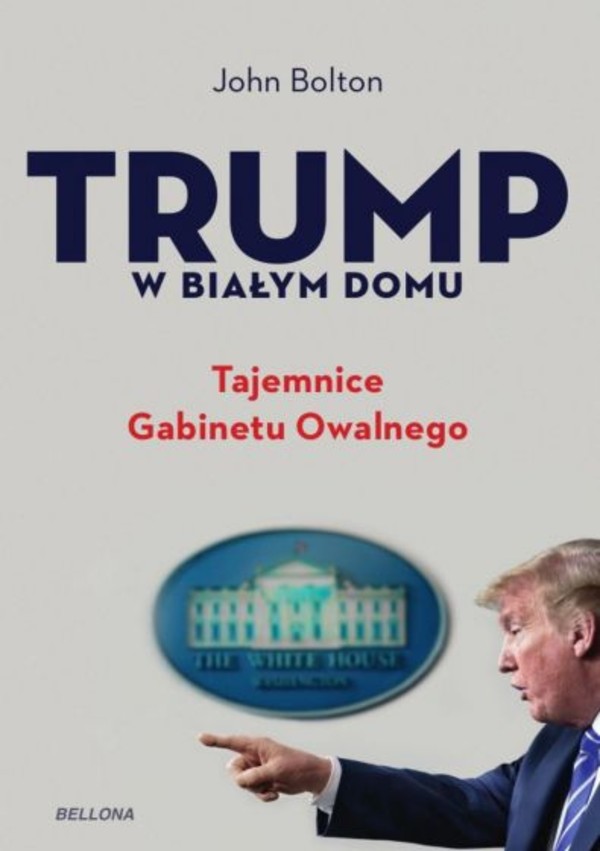 Trump w Białym Domu - mobi, epub Tajemnice Gabinetu Owalnego