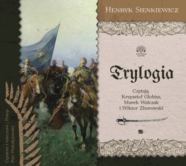 Trylogia Ogniem i mieczem / Potop / Pan Wołodyjowski Audiobook CD Audio