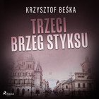 Trzeci brzeg Styksu - Audiobook mp3 Stanisław Berg Tom 1