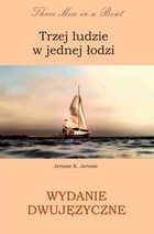 Trzej ludzie w jednej łodzi. Wydanie dwujęzyczne angielsko - polskie - pdf