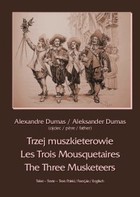Okładka:Trzej muszkieterowie / Les Trois Mousquetaires / The Three Musketeers 