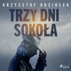Trzy dni Sokoła - Audiobook mp3