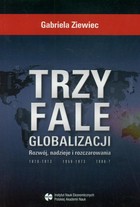 Trzy fale globalizacji - pdf Rozwój, nadzieje i rozczarowania