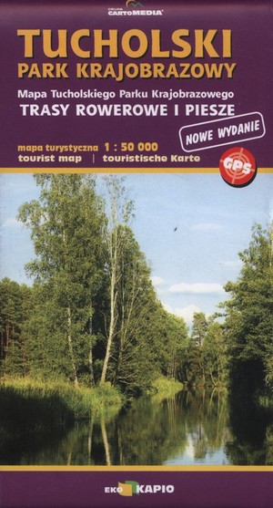 Tucholski Park Krajobrazowy Mapa turystyczna Skala: 1:50 000
