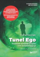 Tunel Ego - mobi, epub, pdf Naukowe badanie umysłu a mit świadomego "ja"