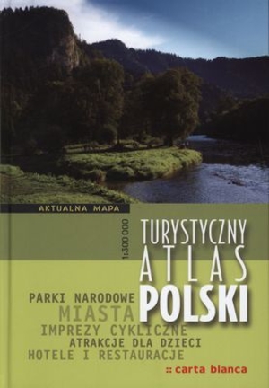 Turystyczny Atlas Polski Skala 1:300000