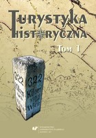 Turystyka historyczna T. 1 - 16 Rec i omówienia Tatry i Podtatrze. Monografia dla szkół (Krzysztof Nowak)