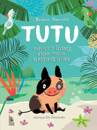 Tutu - mobi, epub Opowieść o śwince, która marzyła o rajskiej wyspie