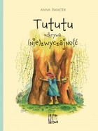 Tututu odkrywa (nie)zwyczajność - Audiobook mp3