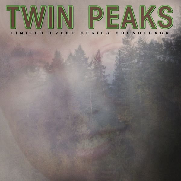 Twin Peaks (OST) (Limited Event Series Soundtrack)