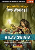 Two Worlds II- Atlas Świata poradnik do gry - epub, pdf