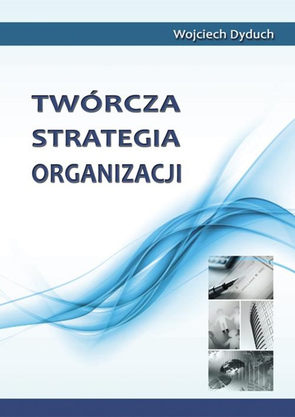 Twórcza strategia organizacji - pdf