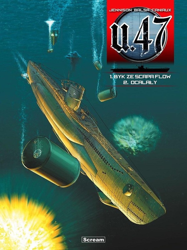 U-47 Tomy 1-2 Byk ze Scapa Flow/ Ocalały