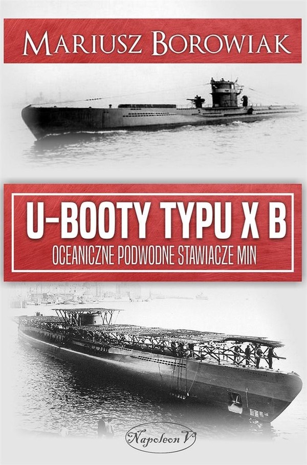 U-Booty typu X B Oceaniczne podwodne stawiacze min