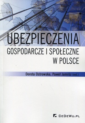 Ubezpieczenia gospodarcze i społeczne w Polsce