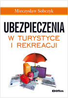 Ubezpieczenia w turystyce i rekreacji