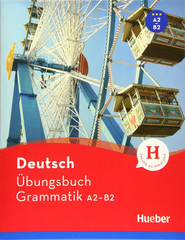 Ubungsbuch Grammatik A2-B2 2019