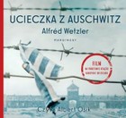 Ucieczka z Auschwitz - Audiobook mp3
