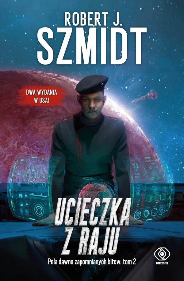 Ucieczka z raju - mobi, epub Pola dawno zapomnianych bitew tom 2
