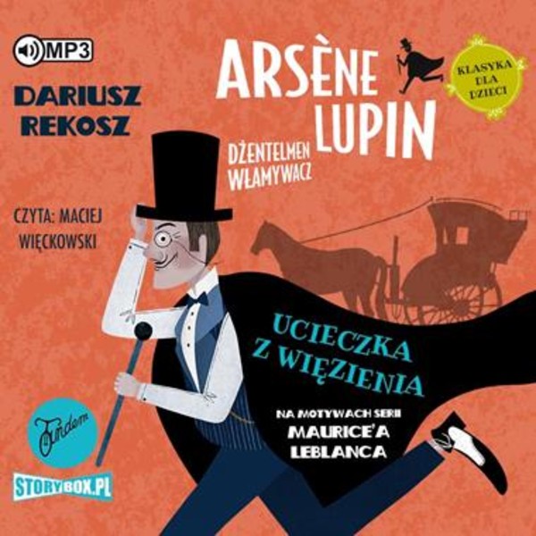 Ucieczka z więzienia Audiobook CD Audio Arsene Lupin dżentelmen włamywacz Tom 3