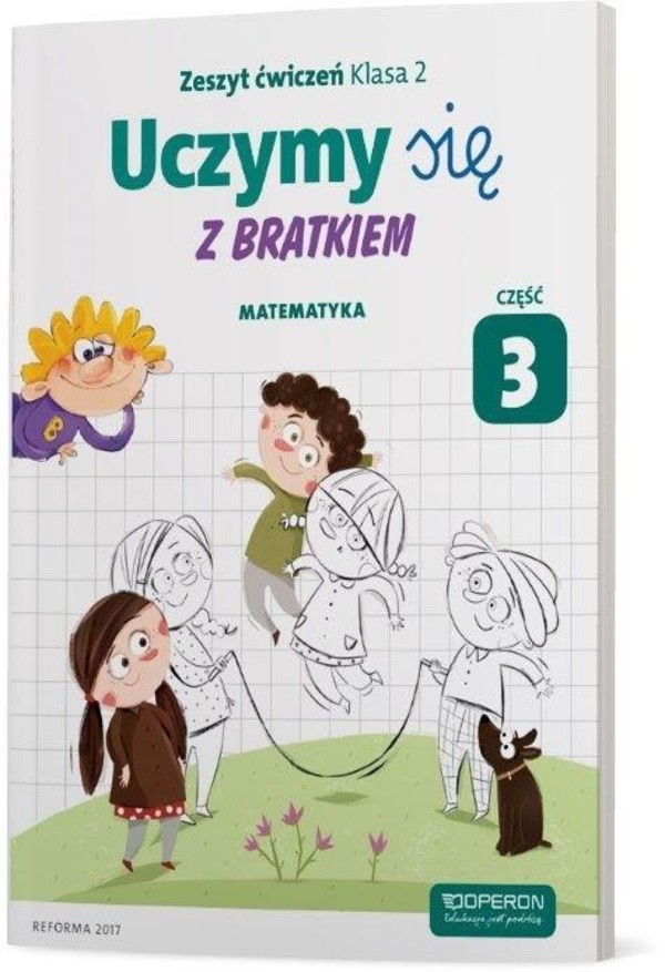 Uczymy się z Bratkiem. Matematyka. Zeszyt ćwiczeń dla klasy 2 szkoły podstawowej. Cz. 3