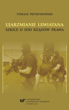 Ujarzmianie Lewiatana - 04 Rozdział 4, Prawo jako reguły gry w państwo, Formalne koncepcje praworządności