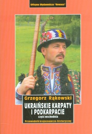 Ukraińskie Karpaty i Podkarpacie Część wschodnia
